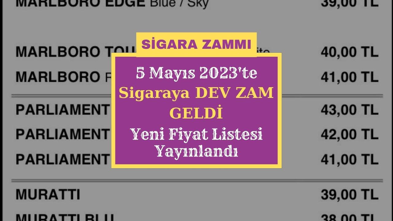 Sigaraya beklenen zam 5 Mayısta geldi