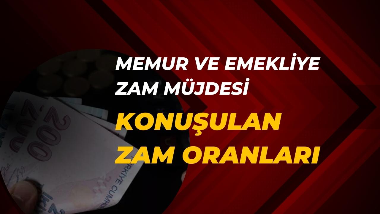 Memur ve emekliye zam müjdesi İşte konuşulan oranlar