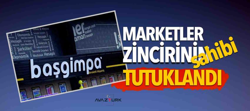 Marketler zincirinin sahibine FETÖ'den tutuklama!