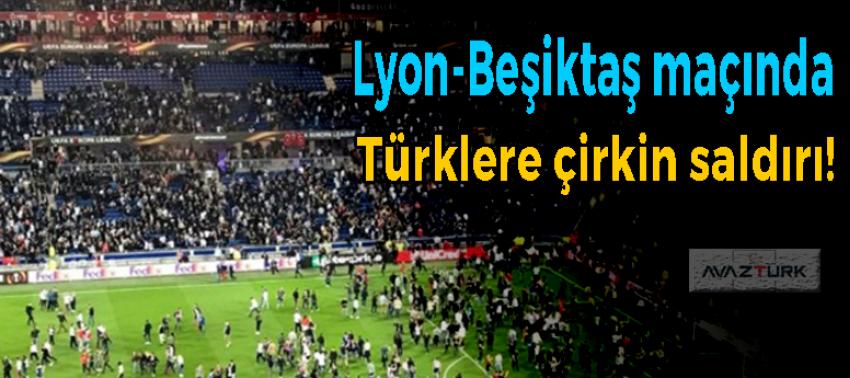 Lyon-Beşiktaş maçı öncesi ortalık karıştı!