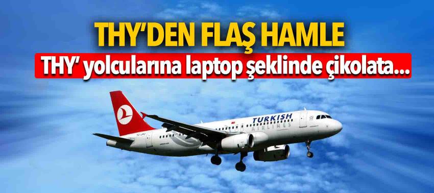 THY yolcularına laptop şeklinde çikolata dağıtıyor