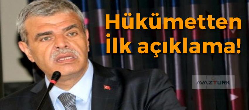 Hükümetten ilk açıklama!