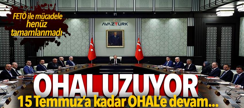 OHAL uzuyor! 15 Temmuz'a kadar OHAL'a devam...