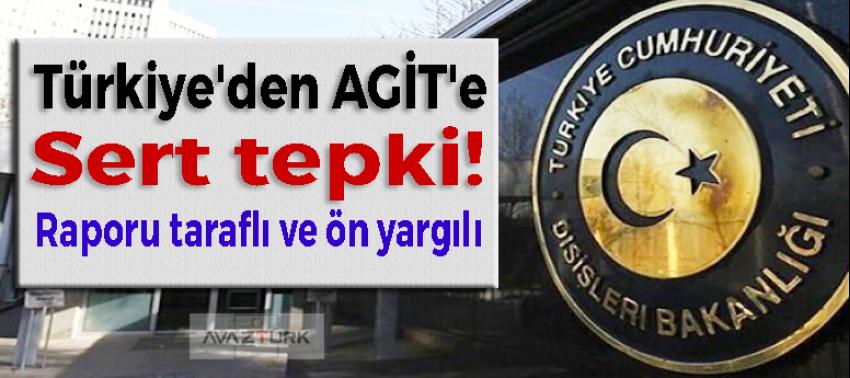 Türkiye'den AGİT'e çok sert tepki!