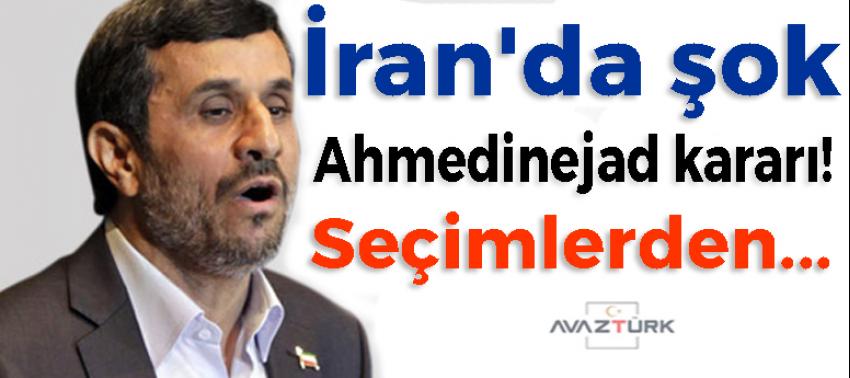 İran'da şok Ahmedinejad kararı!