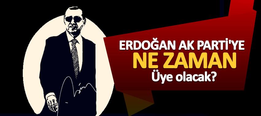 Erdoğan AK Parti'ye ne zaman üye olacak? Bozdağ açıkladı!