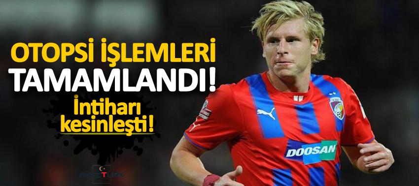 Çek oyuncusu Rajtoral’ın otopsi işlemleri tamamlandı!
