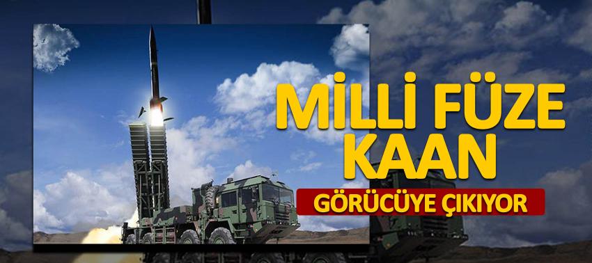 Milli füze KAAN görücüye çıkıyor