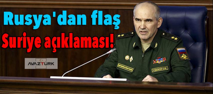 Rusya'dan flaş Suriye açıklaması!
