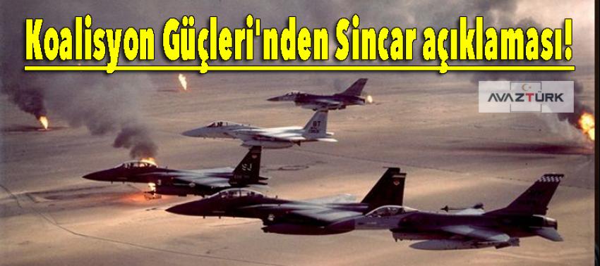 Koalisyon Güçleri'nden Sincar açıklaması!