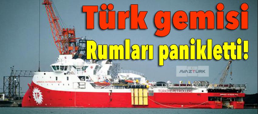 Türk gemisi Rumları panikletti!