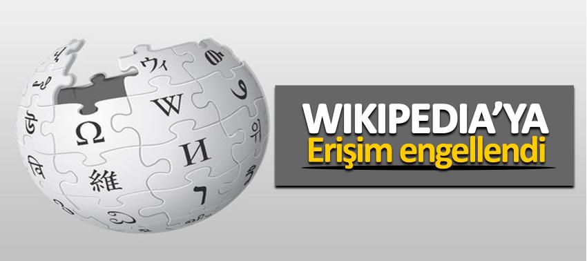 Wikipedia’ya erişim engellendi