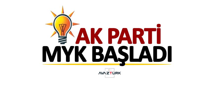 AK Parti MYK başladı