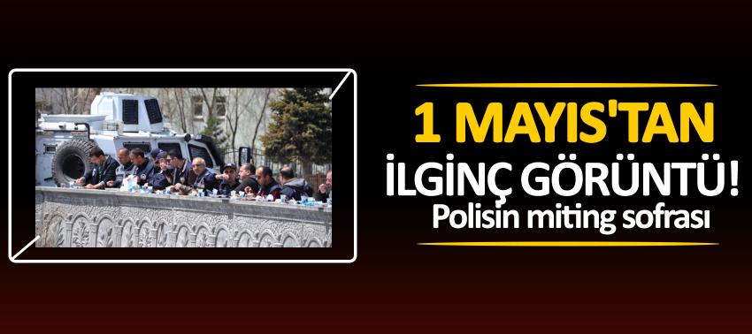 1 Mayıs'tan ilginç görüntü! Polisin miting sofrası