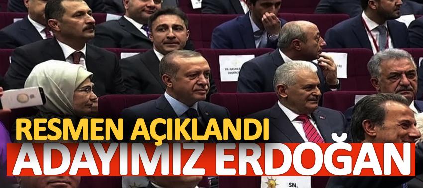 Başbakan resmen açıkladı! Adayımız Erdoğan