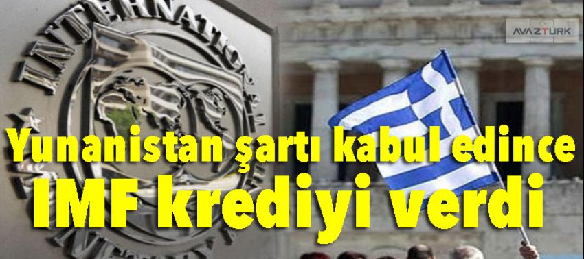 Yunanistan şartı kabul edince IMF krediyi verdi!