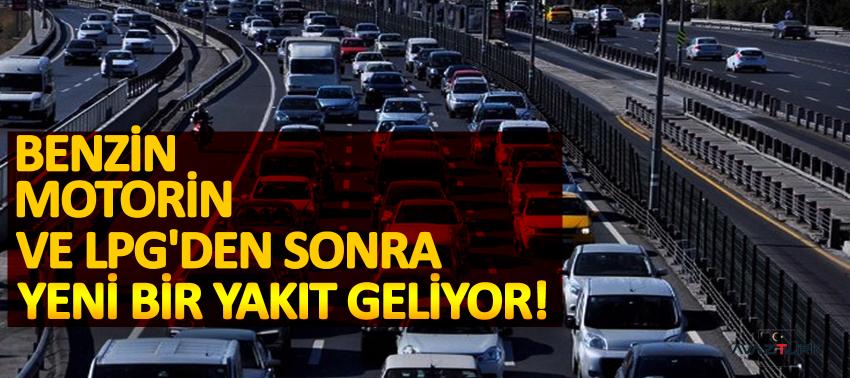 Benzin, motorin ve LPG'den sonra yeni bir yakıt geliyor!