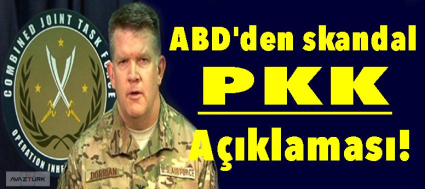 ABD'den skandal PKK açıklaması!