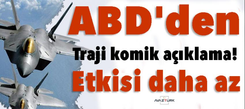 ABD'den traji komik açıklama: Etkisi daha az