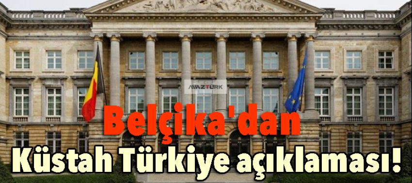 Belçika'dan küstah Türkiye açıklaması!