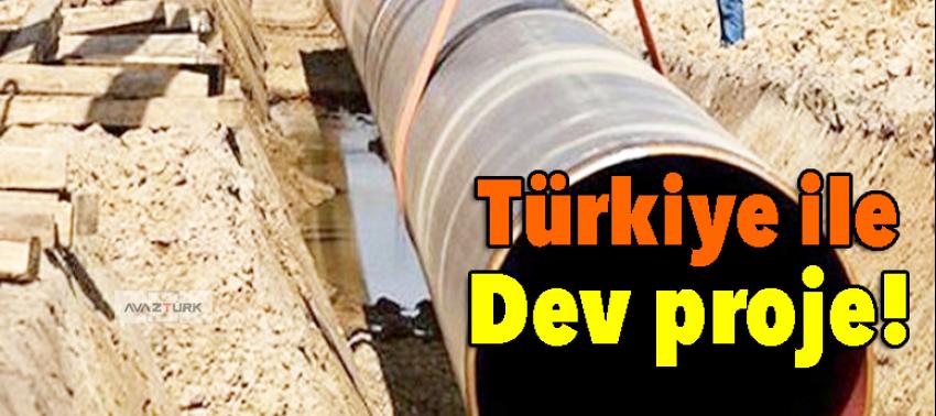 Türkiye ile dev proje başladı!
