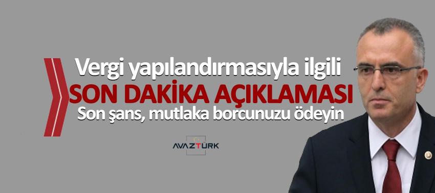 Vergi yapılandırmasıyla ilgili son dakika açıklaması