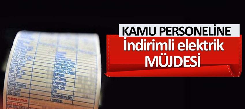 Kamu personeline indirimli elektrik