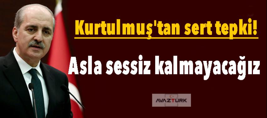 Numan Kurtulmuş'tan sert tepki: Ahlaksızlık