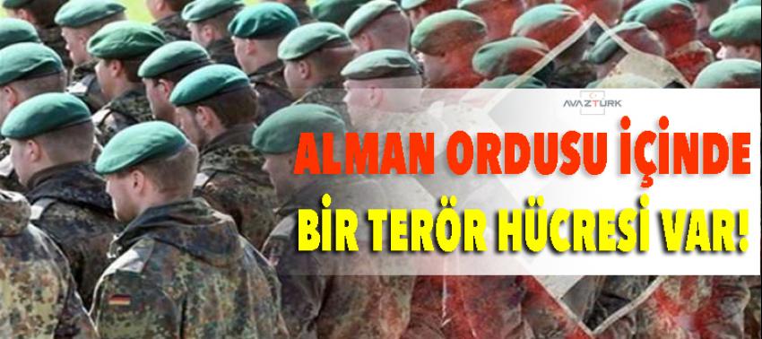 'Alman ordusunda terör hücreleri var'