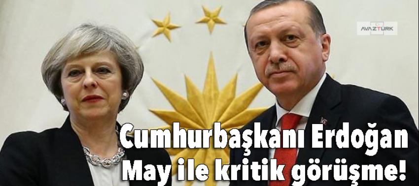 Cumhurbaşkanı Erdoğan, May ile telefonda görüştü!