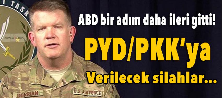ABD bir adım daha ileri gitti! PYD/PKK’ya verilecek silahların...