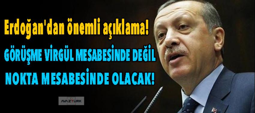 Erdoğan'dan bomba açıklama! Noktayı koymaya gidiyor