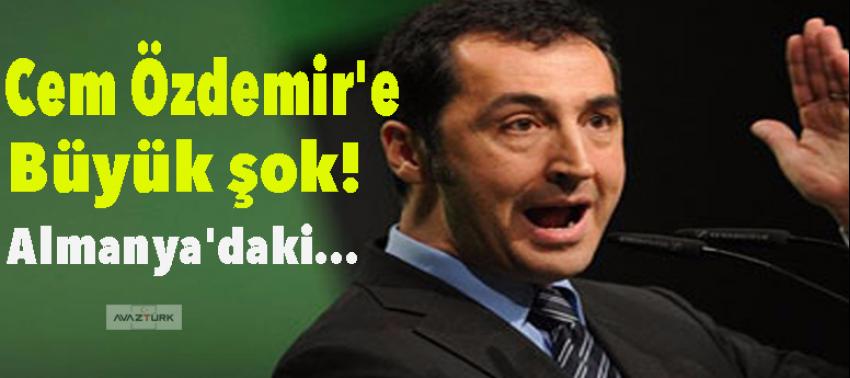 Cem Özdemir'e büyük şok!
