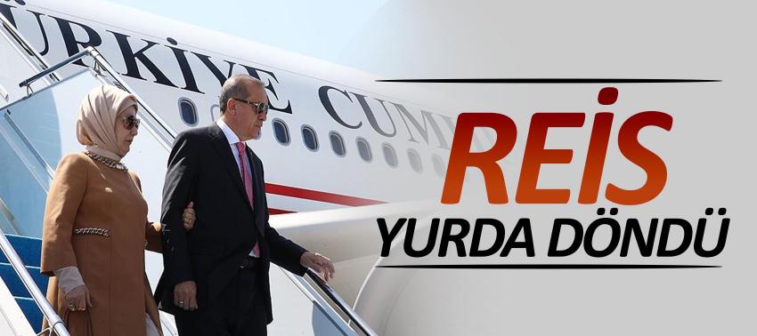 Cumhurbaşkanı Erdoğan yurda döndü