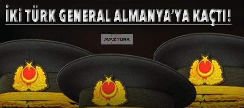 Flaş iddia: İki Türk general Almanya'ya kaçtı!