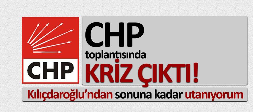 CHP toplantısında kriz çıktı! Şok sözler