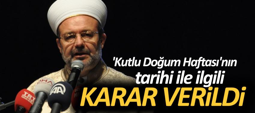 Diyanet 'Kutlu Doğum Haftası' tarihi kararını açıkladı