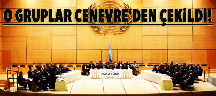 O gruplar Cenevre'den çekildi