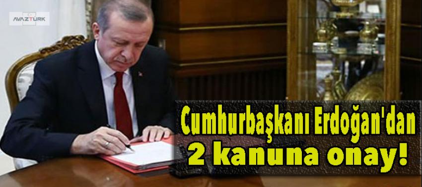 Cumhurbaşkanı Erdoğan'dan kanun onayı