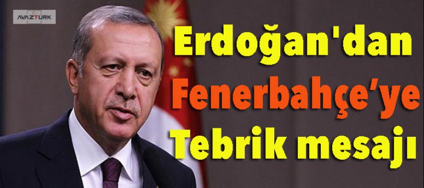 Cumhurbaşkanı Erdoğan'dan tebrik mesajı