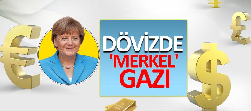 Dövizde 'Merkel' gazı