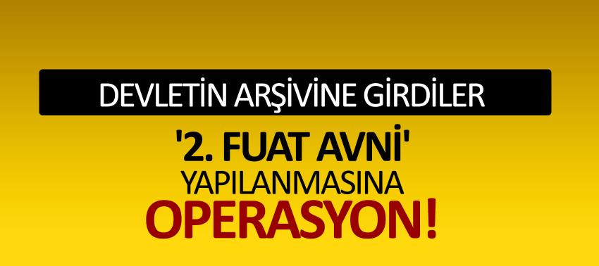 '2. Fuat Avni' yapılanmasına operasyon!