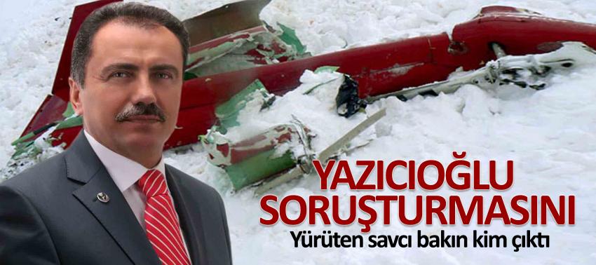 Yazıcıoğlu'nun ölümünü soruşturan savcıya FETÖ davası