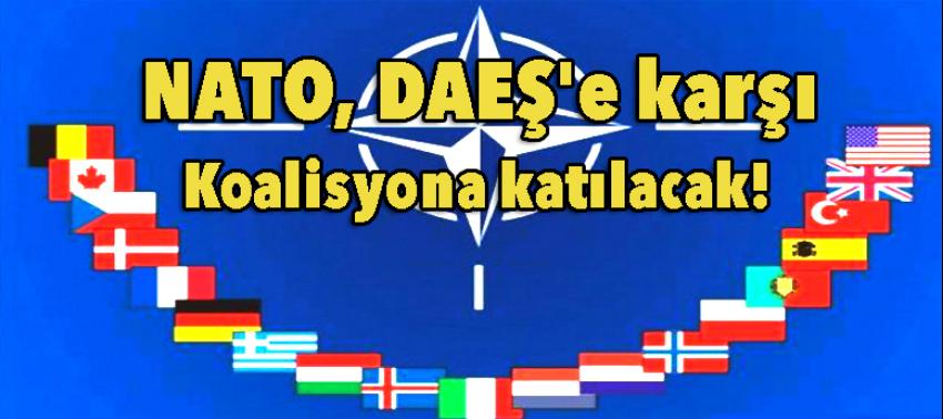 NATO, DAEŞ'e karşı koalisyona katılacak!