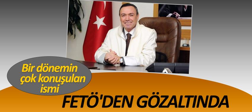 Bir dönemin çok konuşulan ismi FETÖ'den gözaltında