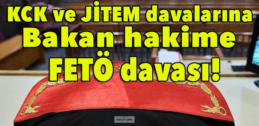 KCK, JİTEM davalarına bakan hakime FETÖ davası!
