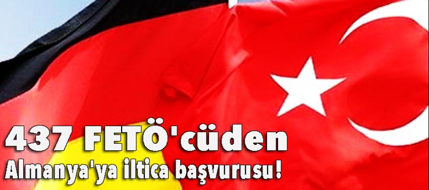 437 FETÖ'cüden Almanya'ya iltica başvurusu!