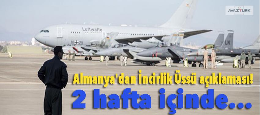 Almanya'dan İncirlik Üssü açıklaması!