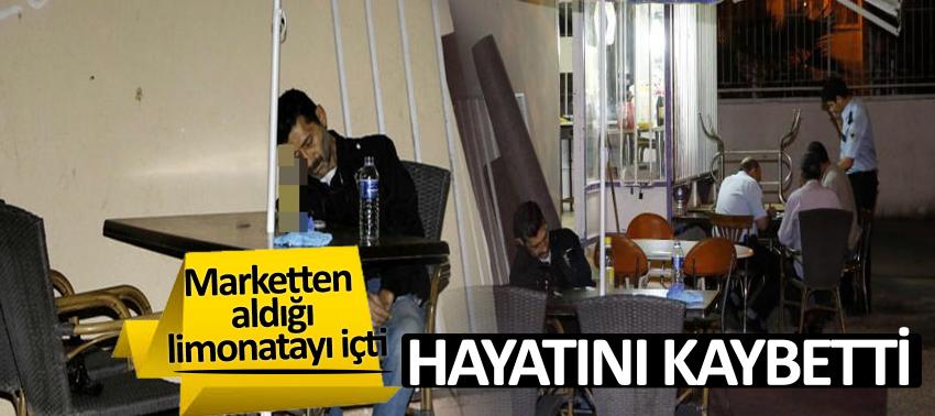 Marketten aldığı limonatanın yarısını içti masada öldü