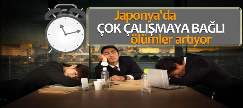 Japonya'da çok çalışmaya bağlı ölümler artıyor
